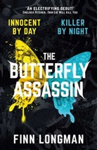 Finn Longman, Finn Longman - The Butterfly Assassin