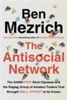 Ben Mezrich - The Antisocial Network