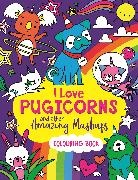 Sarah Wade - I Love Pugicorns And Other Amazing Mashups