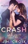 Jh Croix, Croix JH Croix - Crash Into You