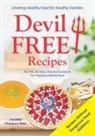 Thompson-Wells Christine Thompson-Wells, Christine Thompson-Wells - Devil Free Recipes - Recipes Without Food Additives