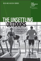 R Hitchings, Russell Hitchings - Unsettling Outdoors