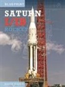 David Baker, David Baker - The Saturn I/IB Rocket