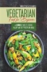 Romero Brigitte S. Romero, Brigitte S. Romero - Vegetarian Food For Beginners
