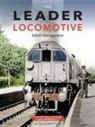 KEVIN ROBERTSON, Kevin Robertson, Kevin (Author) Robertson - The Leader Locomotive