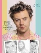 Press Harry Jr, Harry Jr Press Harry Jr - The Harry Styles Dots Lines Spirals Coloring Book