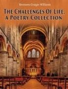 Craigie-Williams Bronwen Craigie-Williams, Bronwen Craigie-Williams - The Challenges Of Life