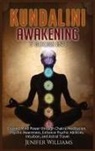 Williams Jenifer Williams, Jenifer Williams - Kundalini Awakening