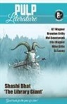 Shashi Bhat, Jm Landels, Landels JM Landels, Jm Landels, Shashi Bhat, Bhat Shashi Bhat - Pulp Literature Winter 2021