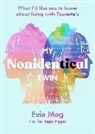 Evie Meg Field, Evie Meg - This Trippy Hippie, Evie Meg - My Nonidentical Twin