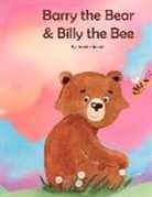 Jasmine Joseph - Barry the Bear and Billy the Bee