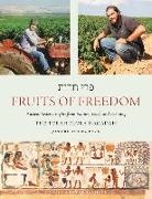 Jon Greenberg - Fruits of Freedom: The Torah Flora Hagadah