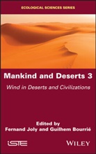 Guilhem Bourrie, Guilhem Bourrié, Fernand Joly, Bourrie, Guilhem Bourrie, Bourrié... - Mankind and Deserts 3