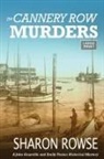 Sharon Rowse, Rowse Sharon, Rowse Sharon Rowse - The Cannery Row Murders