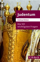 Andreas Brämer - Die 101 wichtigsten Fragen - Judentum