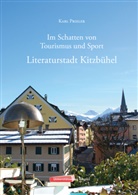 Karl Prieler - Literaturstadt Kitzbühel
