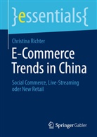 Christina Richter - E-Commerce Trends in China