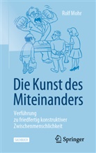 Rolf Mohr - Die Kunst des Miteinanders