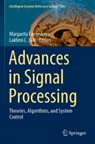 C Jain, C Jain, Margarit Favorskaya, Margarita Favorskaya, Lakhmi C Jain, Lakhmi C. Jain - Advances in Signal Processing