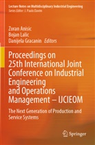 Zoran Anisic, Danijela Gracanin, Boja Lalic, Bojan Lalic - Proceedings on 25th International Joint Conference on Industrial Engineering and Operations Management - IJCIEOM