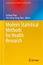 (Din) Ding-Geng Chen, Ding-Geng Chen, Ding-Geng Chen, Yichua Zhao, Yichuan Zhao - Modern Statistical Methods for Health Research