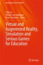Yiyu Cai, Wouter van Joolingen, Woute van Joolingen, Wouter van Joolingen, Koen Veermans - Virtual and Augmented Reality, Simulation and Serious Games for Education