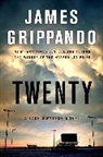 James Grippando, Grippando James - Twenty