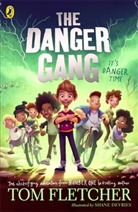 Tom Fletcher, Shane Devries - The Danger Gang