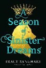 Tracy Banghart, Banghart Tracy - A Season of Sinister Dreams