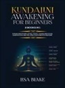 Lisa Blake - Kundalini Awakening for Beginners