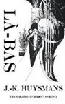 J -K Huysmans, J. -K Huysmans - La-Bas