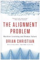 Brian Christian - The Alignment Problem