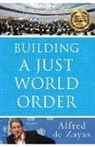 Alfred de Zayas - Building a Just World Order
