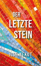 Ilse Nekut - Der letzte Stein