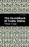 Victor Hugo - The Hunchback of Notre-Dame