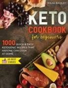 Wilda Buckley - KETO COOKBOOK FOR BEGINNERS