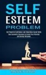 Monica Davis - Self Esteem Problem