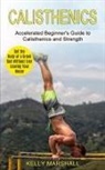 Kelly Marshall - Calisthenics