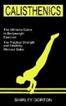 Shirley Dorton - Calisthenics Training