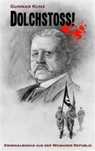 Gunnar Kunz - Dolchstoß!