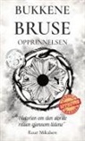 Roar Alexander Mikalsen - Bukkene Bruse