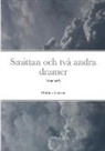 Mathias Jansson - Smittan och två andra dramer