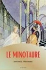Nathaniel Hawthorne - Le Minotaure