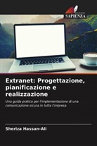 Sheriza Hassan-Ali - Extranet: Progettazione, pianificazione e realizzazione