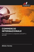 Alisha Verma - COMMERCIO INTERNAZIONALE