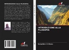 Seraphine C. S Komu, Seraphine C. S. Komu, Seraphine C.S Komu - INTRODUZIONE ALLA FILOSOFIA