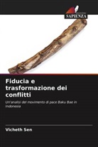 Vicheth Sen - Fiducia e trasformazione dei conflitti