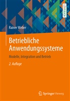 Rainer Weber - Betriebliche Anwendungssysteme