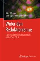 Benzmüller, Benzmüller, Christoph Benzmüller, Olive Passon, Oliver Passon - Wider den Reduktionismus