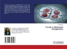Soumya S. L., Soumya S.L. - Trends in Molecular Cytogenetics